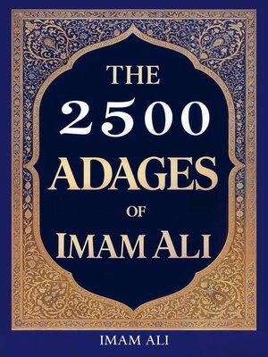 cover image of The 2500 Adages of Imam Ali